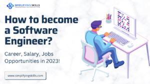 What is Software Engineering Career, Salary,Jobs, Opportunities in 2023!